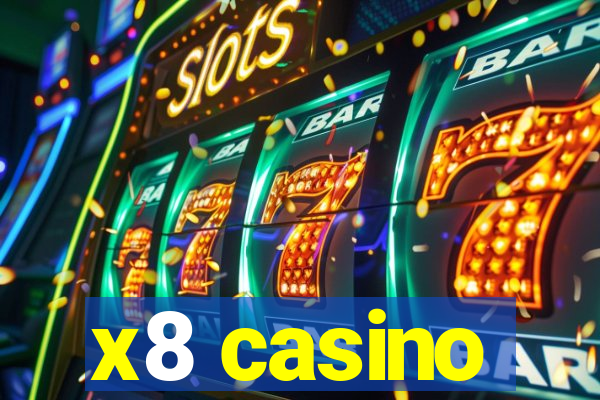 x8 casino